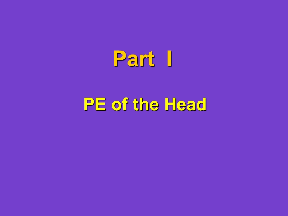 Physical Examination of the Head and Neck.ppt_第2页