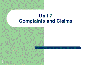 国际贸易complaintsandclaims课件.ppt