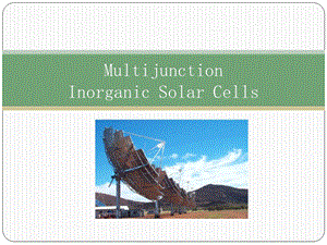 能量转换与存储原理教学资料multijunctioncells.ppt