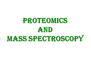 蛋白质组学介绍.ppt