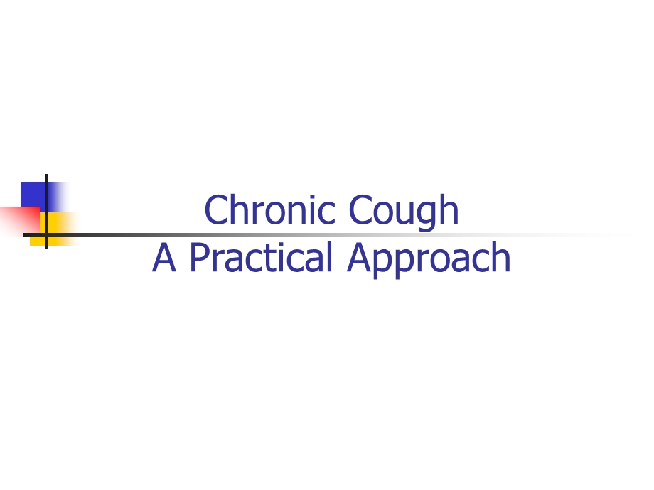 Chronic Cough2.ppt_第1页