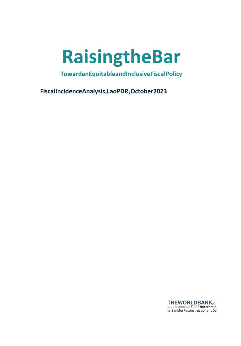 世界银行-提高公平和包容性财政政策的门槛-财政发生率分析老挝2023年10月（英）..docx_第3页