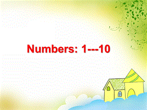 中班英语《Numbers1---10》PPT课件教案PPT课件.ppt